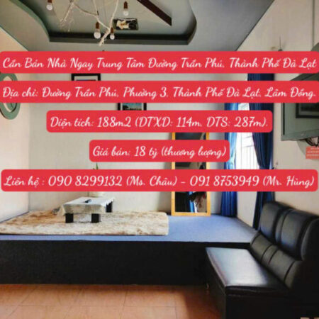 Cần Bán Nhà Ngay Trung Tâm Đường Trần Phú, Thành Phố Đà Lạt