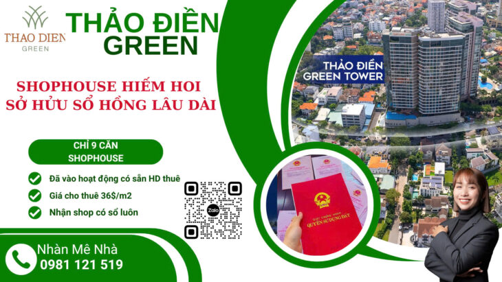Mua Bán Shophouse sỏ hửu sổ hồng lâu dài tại Thảo Điền Green Nguyễn Văn Hưởng Quận 2 , nhận booking