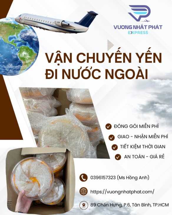 Dịch Vụ Gửi Yến Sào Đi Mỹ Tại Thành Phố Hồ Chí Minh