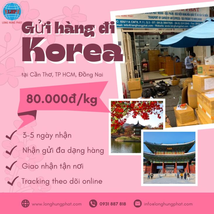 GỬI HÀNG HÓA ĐI HÀN QUỐC TẠI CẦN THƠ GIÁ CHỈ 80K/ KÝ