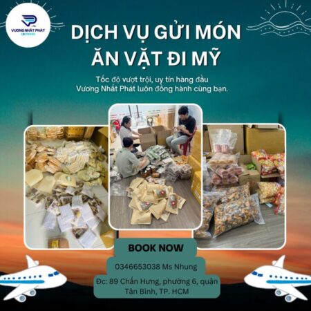 Dịch vụ gửi món ăn vặt đi Mỹ nhanh chóng, tiết kiệm