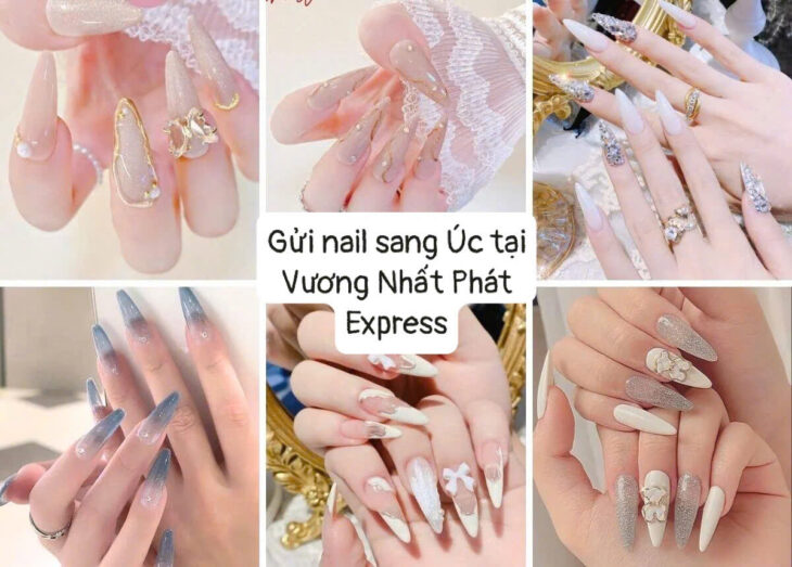 Gửi nail đi Úc nhanh chóng, an toàn, tiết kiệm