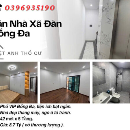 Bán nhà phố Xã Đàn_Ngõ Ô Tô Tránh_Nhà Đẹp Thang Máy_42mx5T_Giá: 8.7 Tỷ_Lh: 0396935190.