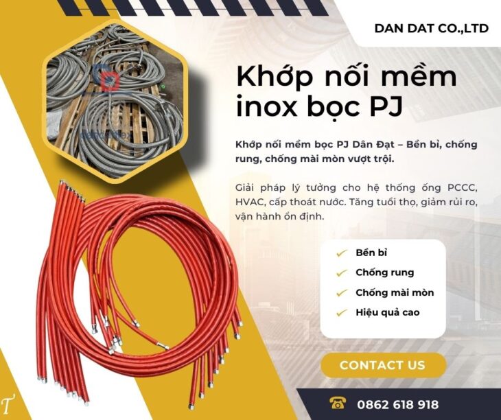 Khớp nối mềm máy phát điện, khớp nối mềm công nghiệp, khớp nối mềm inox bọc PJ chống cháy,khopnoimem