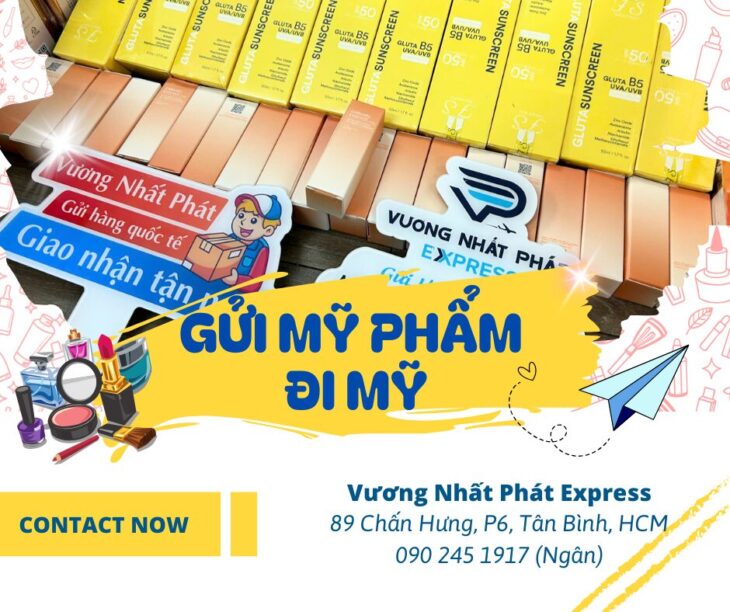 An Tâm Gửi Mỹ Phẩm Đi Mỹ Với Dịch Vụ Uy Tín Từ Vương Nhất Phát Express