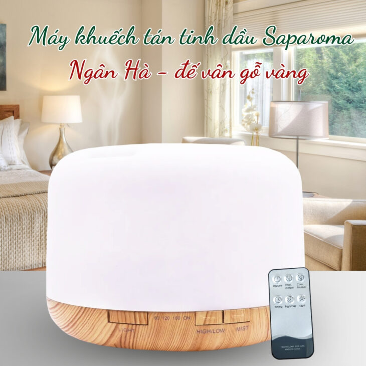 MÁY XÔNG TINH DẦU CAO CẤP SAPAROMA, PHUN SƯƠNG, THƠM PHÒNG, THƯ GIÃN, HỖ TRỢ KHỬ MÙI, XUA ĐUỔI MUỖI