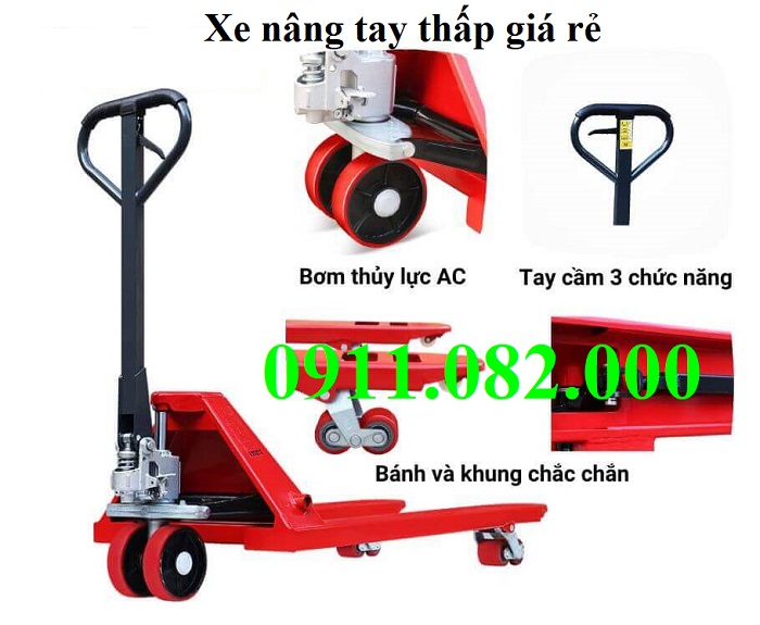 Cung cấp xe nâng tay thấp 3 tấn giá rẻ, xe nâng tay thủy lực- lh 0911082000