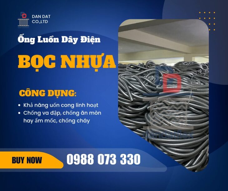 ỐNG LUỒN DÂY ĐIỆN-ỐNG LUỒN DÂY ĐIỆN BỌC NHỰA-ỐNG RUỘT GÀ LÕI THÉP-ỐNG RUỘT GÀ BỌC LƯỚI