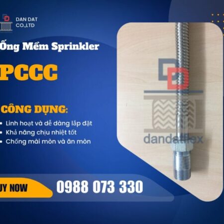 Giá Ống Mềm Sprinkler 2025 | Ống Mềm Sprinkler Dân Đạt | Ống Nối Mềm Đầu Phun Sprinkler