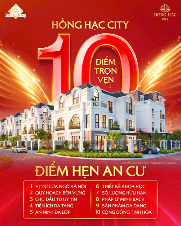 BẢNG GIÁ MỚI NHẤT DỰ ÁN HỒNG HẠC CITY PHÚ MỸ HƯNG, THUẬN THÀNH, BẮC NINH