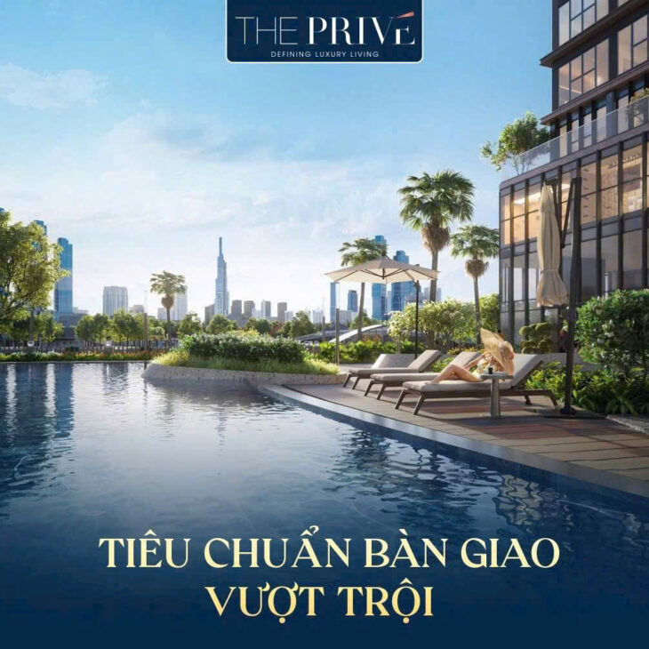 CHỈ VỚI 99 TRIỆU/M2 CHÍNH THỨC MỞ BÁN DỰ ÁN THE PRIVE QUẬN 2 – BIỂU TƯỢNG SỐNG ĐẲNG CẤP TẠI TRUNG