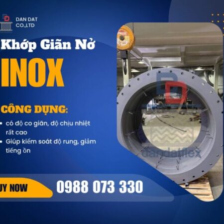 Khớp nối giãn nở nhiệt| Ống bù trừ giãn nở| Khớp nối giãn nở inox pasty| Khớp giãn nở nhiệt bằng vải