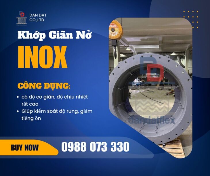 Khớp nối giãn nở nhiệt| Ống bù trừ giãn nở| Khớp nối giãn nở inox pasty| Khớp giãn nở nhiệt bằng vải