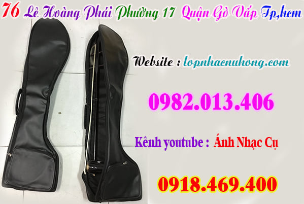 Mua bao / túi đàn hồ, đàn cò ( đàn nhị ), đàn gáo tại gò vấp