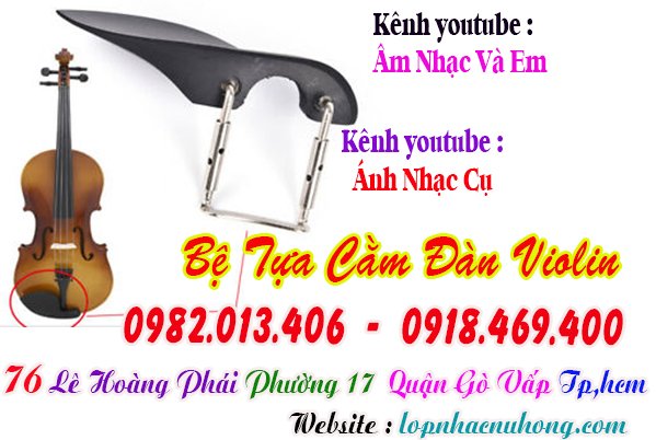 Mua bệ tựa ( tỳ ) cằm đàn violin tại gò vấp, tphcm