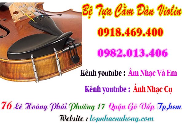 Mua bệ tựa ( tỳ ) cằm đàn violin tại gò vấp, tphcm