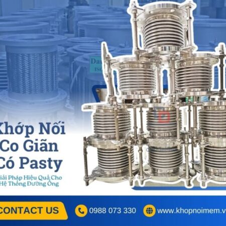 Chuyên nhận sản xuất bù trừ pasty| Ống bù trừ giãn nở nhiệt inox| Khớp giãn nở inox có ty định hướng Chuyên nhận sản xuất bù trừ pasty| Ống bù trừ giãn nở nhiệt inox| Khớp giãn nở inox có ty định hướng