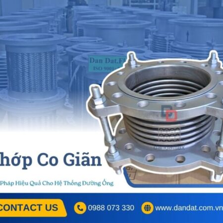Khớp nối bù trừ giãn nở, khớp nối giãn nở chịu nhiệt, khớp nối giãn nở máy phát điện, ống mềm inox