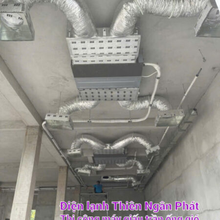 Thi công lắp đặt máy lạnh nối ống gió trong phòng khách﻿
