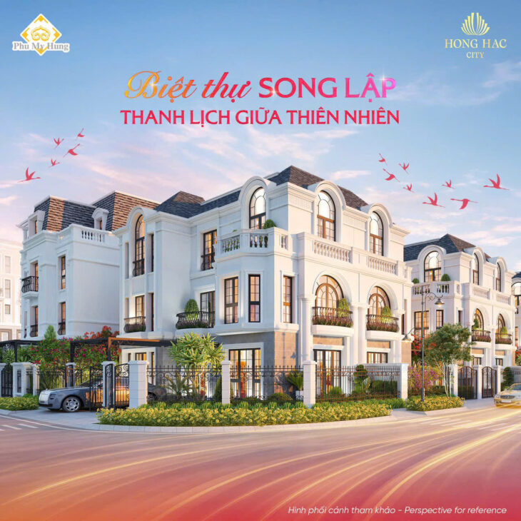 Phú Mỹ Hưng 2 – HỒNG HẠC CITY Bán biệt thự liền kề 120m² – Ưu đãi hấp dẫn, liên hệ ngay!