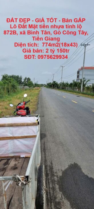ĐẤT ĐẸP – GIÁ TỐT – Bán GẤP Lô Đất Mặt tiền nhựa tỉnh lộ 872B, xã Bình Tân, Gò Công Tây, Tiền Giang