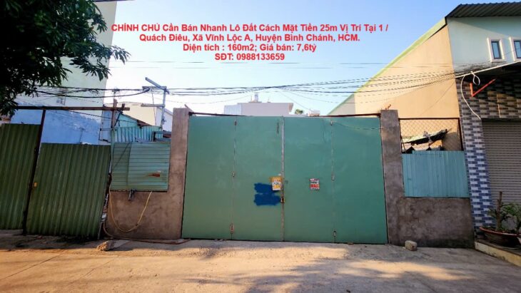 CHÍNH CHỦ Cần Bán Nhanh Lô Đất Cách Mặt Tiền 25m Vị Trí Tại Huyện Bình Chánh , TP HCM