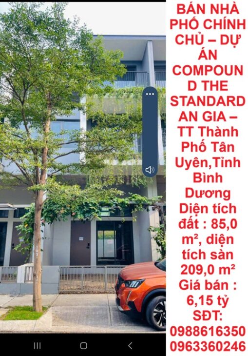 BÁN NHÀ PHỐ CHÍNH CHỦ – DỰ ÁN COMPOUND THE STANDARD AN GIA – TT Thành Phố Tân Uyên,Tỉnh Bình Dương