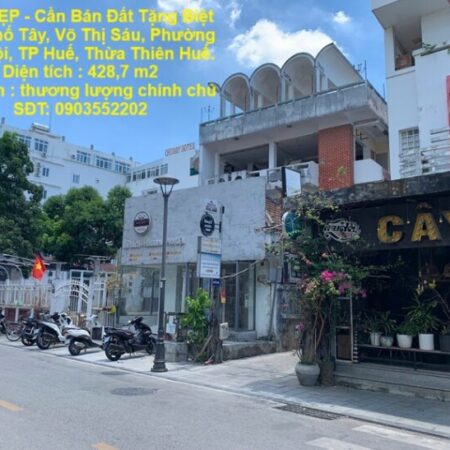 ĐẤT ĐẸP – Cần Bán Đất Tặng Biệt Thự Phố Tây, Võ Thị Sáu, Phường Phú Hội, TP Huế, Thừa Thiên Huế.
