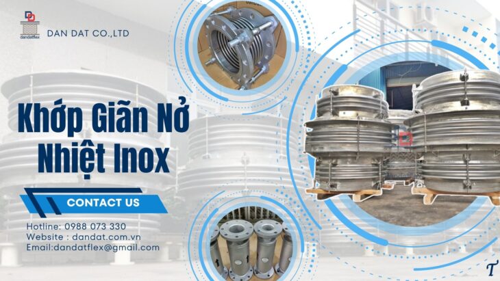 Khớp giãn nở nhiệt inox (Expansion Joint)/ Khớp nối giãn nở chịu nhiệt/ Khớp nối giãn nở inox pasty