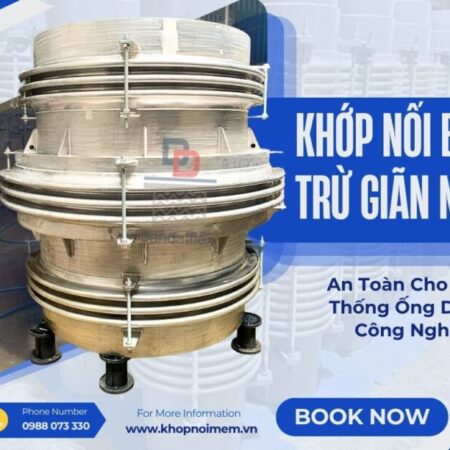 Khớp giãn nở chuyên dùng dẫn khí CO, Khớp giãn nở inox nối bích, Khớp giãn nở tháp điều hòa