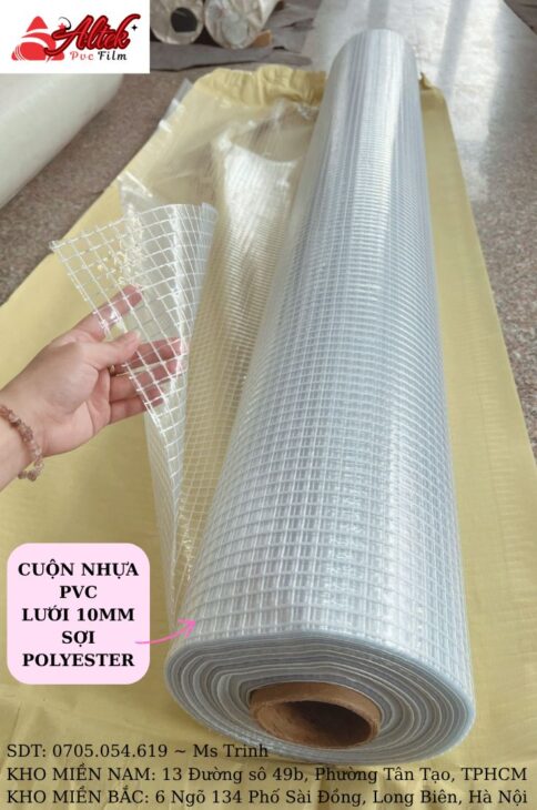 Cuộn nhựa pvc giá bao nhiêu? Lưới 10mm sợi polyester