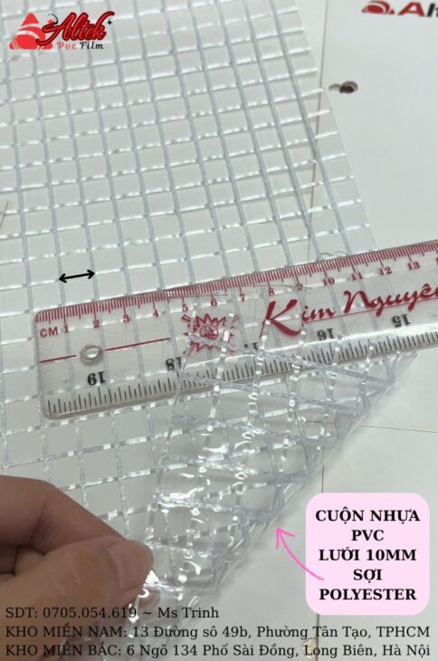 Cuộn nhựa pvc giá bao nhiêu? Lưới 10mm sợi polyester