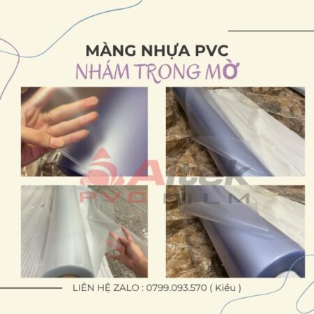 MÀNG NHỰA PVC TRONG MỜ -BỀ MẶT NHÁM MỊN – BÁO GIÁ SỈ