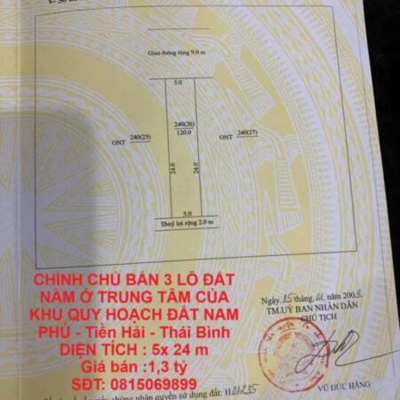 CHÍNH CHỦ BÁN 3 LÔ ĐẤT NẰM Ở TRUNG TÂM CỦA KHU QUY HOẠCH ĐẤT NAM PHÚ – Tiền Hải – Thái Bình