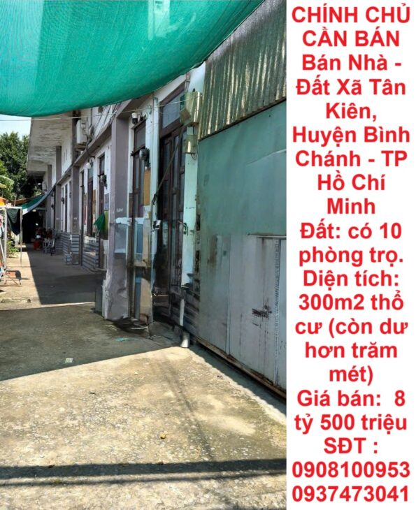 CHÍNH CHỦ CẦN BÁN Bán Nhà – Đất Xã Tân Kiên, Huyện Bình Chánh – TP Hồ Chí Minh