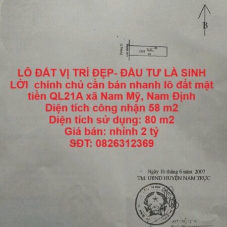LÔ ĐẤT VỊ TRÍ ĐẸP- ĐẦU TƯ LÀ SINH LỜI chính chủ cần bán nhanh lô đất mặt tiền QL21A xã Nam Mỹ, Nam