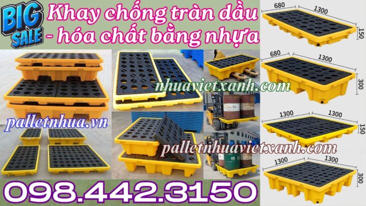 Pallet nhựa chống tràn dầu – hóa chất dùng đặt 1 phuy – 2 phuy – 4 phuy