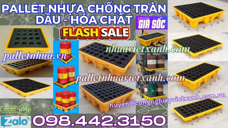 Pallet nhựa chống tràn dầu – hóa chất dùng đặt 1 phuy – 2 phuy – 4 phuy
