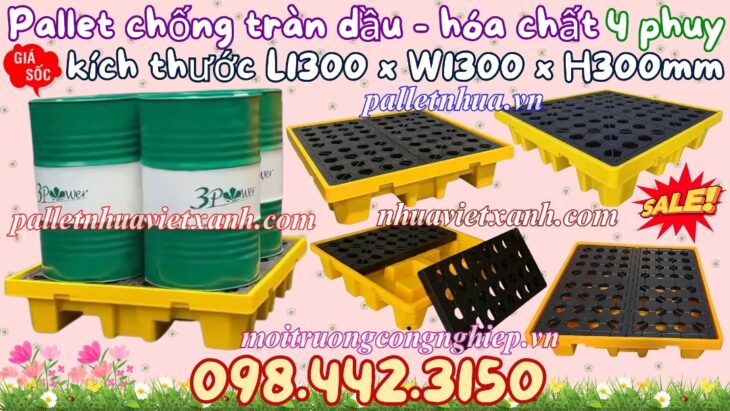 Pallet nhựa chống tràn 4 phuy KT 1300x1300x300mm