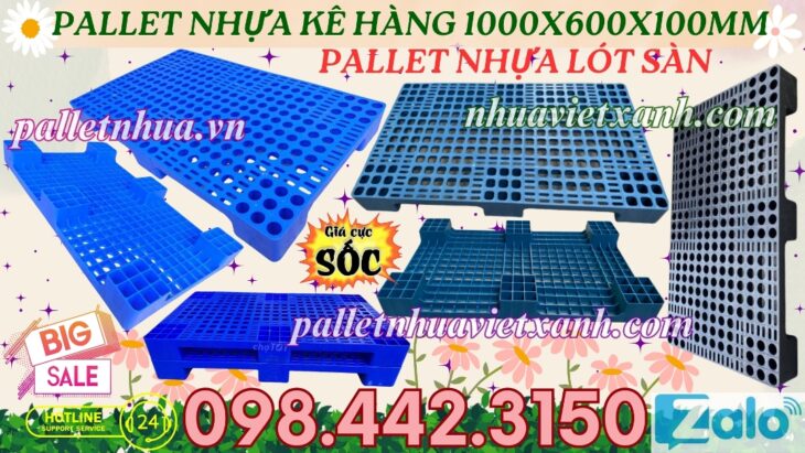 Pallet nhựa lót sàn 1000x600x100mm