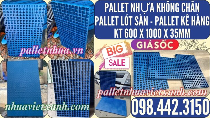 Pallet nhựa lót sàn không chân 1000x600x35mm nhựa tái sinh