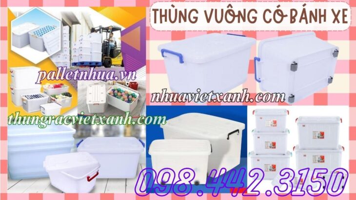 Thùng vuông đa năng có bánh xe