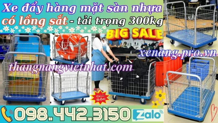 Xe đẩy hàng sàn nhựa 300kg có lồng thép