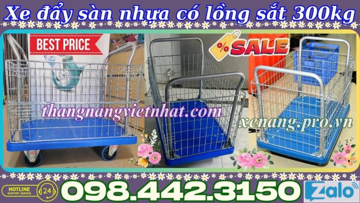 Xe đẩy hàng sàn nhựa 300kg có lồng thép