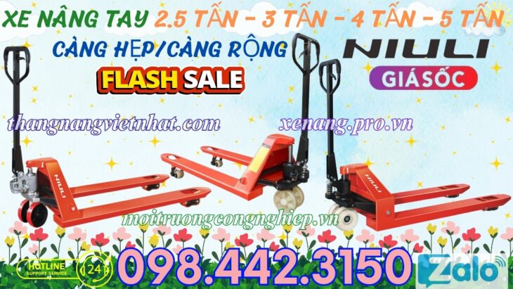 Xe nâng tay NIULI càng hẹp/càng rộng tải nâng 2.5 tấn – 3 tấn – 4 tấn – 5 tấn