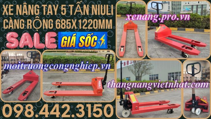 Xe nâng tay thấp 5 tấn càng rộng AC50M – NIULI