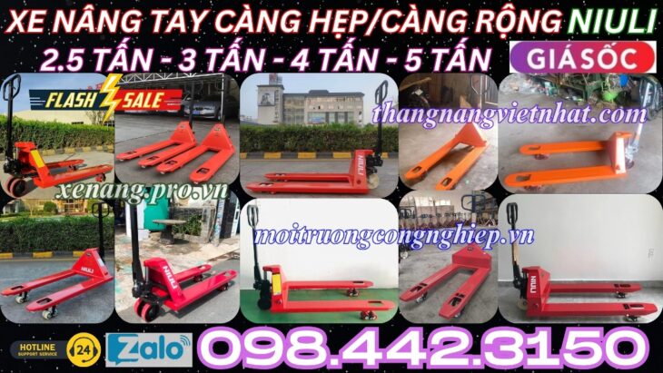 Xe nâng tay NIULI càng hẹp/càng rộng tải nâng 2.5 tấn – 3 tấn – 4 tấn – 5 tấn