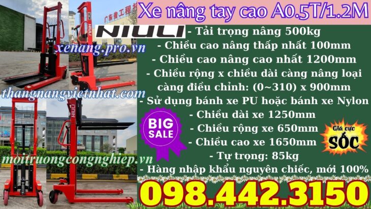 Xe nâng tay cao 1.2 mét tải trọng nâng 500kg