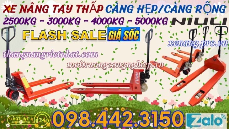 Xe nâng tay NIULI càng hẹp/càng rộng tải nâng 2.5 tấn – 3 tấn – 4 tấn – 5 tấn