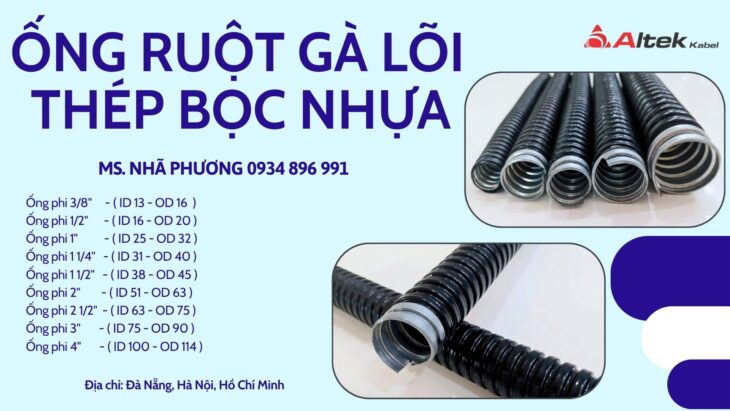 ỐNG RUỘT GÀ LÕI THÉP BỌC NHỰA & PHỤ KIỆN ALTEK KABEL – ĐÀ NẴNG, HÀ NỘI, HCM.